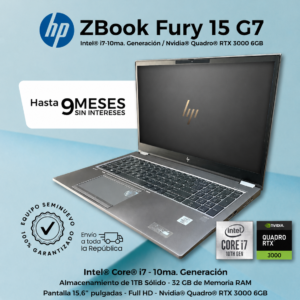 HP ZBook Fury 15 G7. Core i7. 32 GB RAM. 1TB SSD. Quadro RTX 3000 6GB. 15.6” Full HD. Seminuevo Premium