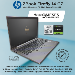HP ZBook Firefly 14 G7. Core i5-10ma Gen. 16 GB RAM. 512 GB SSD. 14”. Nvidia P520 4GB. Semi Nuevo Premium